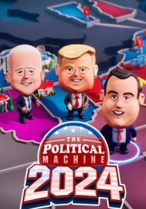 The Political Machine 2024 