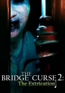 The Bridge Curse 2: The Extrication 