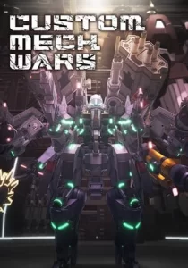 CUSTOM MECH WARS