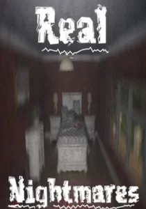 Real Nightmares