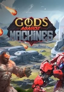 Gods Against Machines 