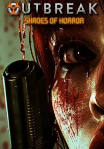 Outbreak: Shades of Horror 