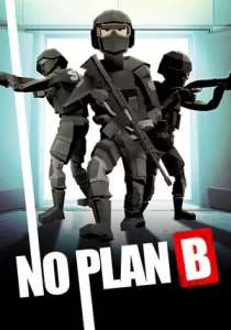 No Plan B