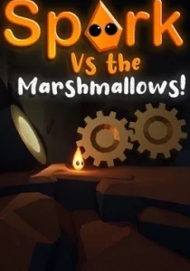 Spark Vs The Marshmallows 