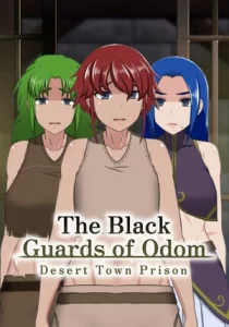 The Black Guards of Odom - Desert Town Prison 