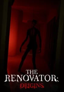 The Renovator: Origins 