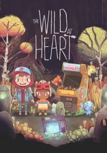 The Wild at Heart 