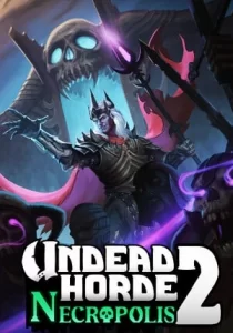 Undead Horde 2: Necropolis