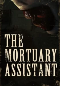 The Mortuary Assistant