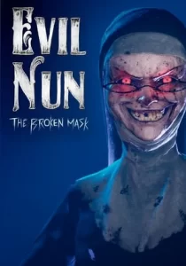 Evil Nun: The Broken Mask