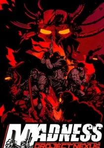MADNESS: Project Nexus
