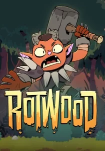 Rotwood