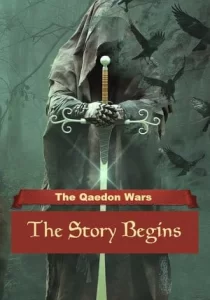 The Qaedon Wars - The Story Begins