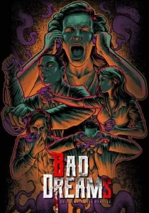 BAD DREAMS