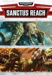 Warhammer 40,000: Sanctus Reach