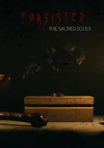 FORSISTED: The Sacred Souls