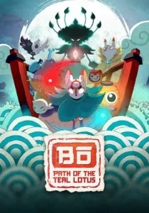Bo: Path of the Teal Lotus 