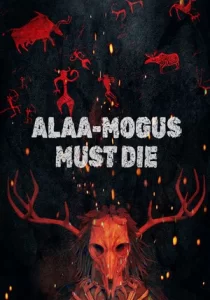 ALAA-MOGUS MUST DIE