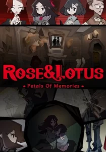 Rose and Lotus: Petals of Memories
