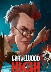 Gravewood High