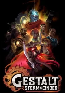 Gestalt: Steam and Cinder 