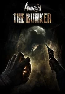 Amnesia: The Bunker