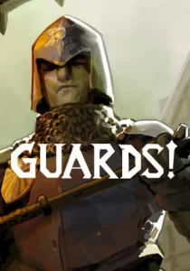 GUARDS! 