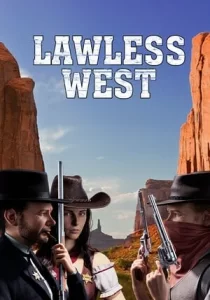 Lawless West