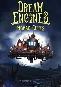 Dream Engines Nomad Cities