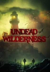 Undead Wilderness: Survival