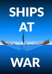 SHIPS AT WAR 