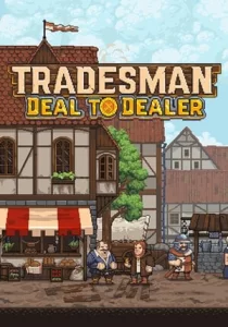 TRADESMAN: Deal to Dealer 