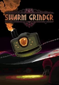 Swarm Grinder