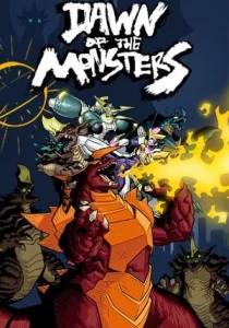 Dawn of the Monsters