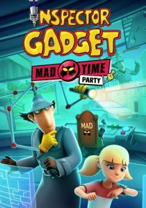 Inspector Gadget - Mad Time Party