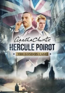 Agatha Christie - Hercule Poirot: The London Case