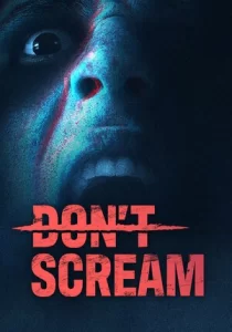 DON'T SCREAM