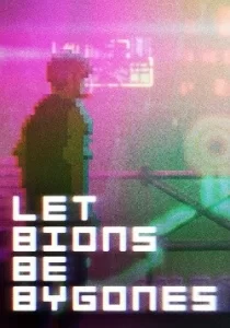Let Bions Be Bygones 
