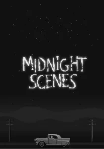 Midnight Scenes: The Highway