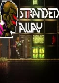 Stranded Away