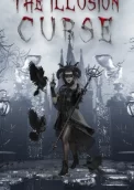 THE ILLUSION: CURSE