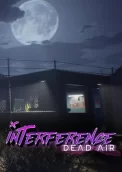 Interference: Dead Air