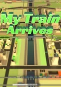 My Train Arrives