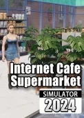 Internet Cafe & Supermarket Simulator 2024 