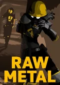 Raw Metal 
