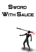 Sword With Sauce 