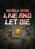 Nearly Dead - Live and Let Die