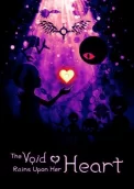 The Void Rains Upon Her Heart