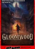 Gloomwood