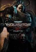 Warhammer 40,000: Inquisitor - Martyr 